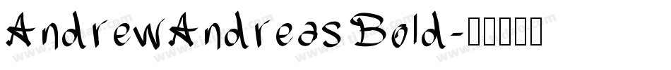 AndrewAndreas Bold字体转换